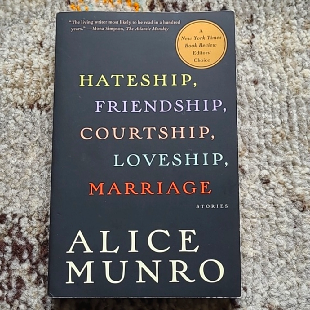 Alice Munro Book Hateship, Friendship, Courtship, Loveship, Marriage: Stories 